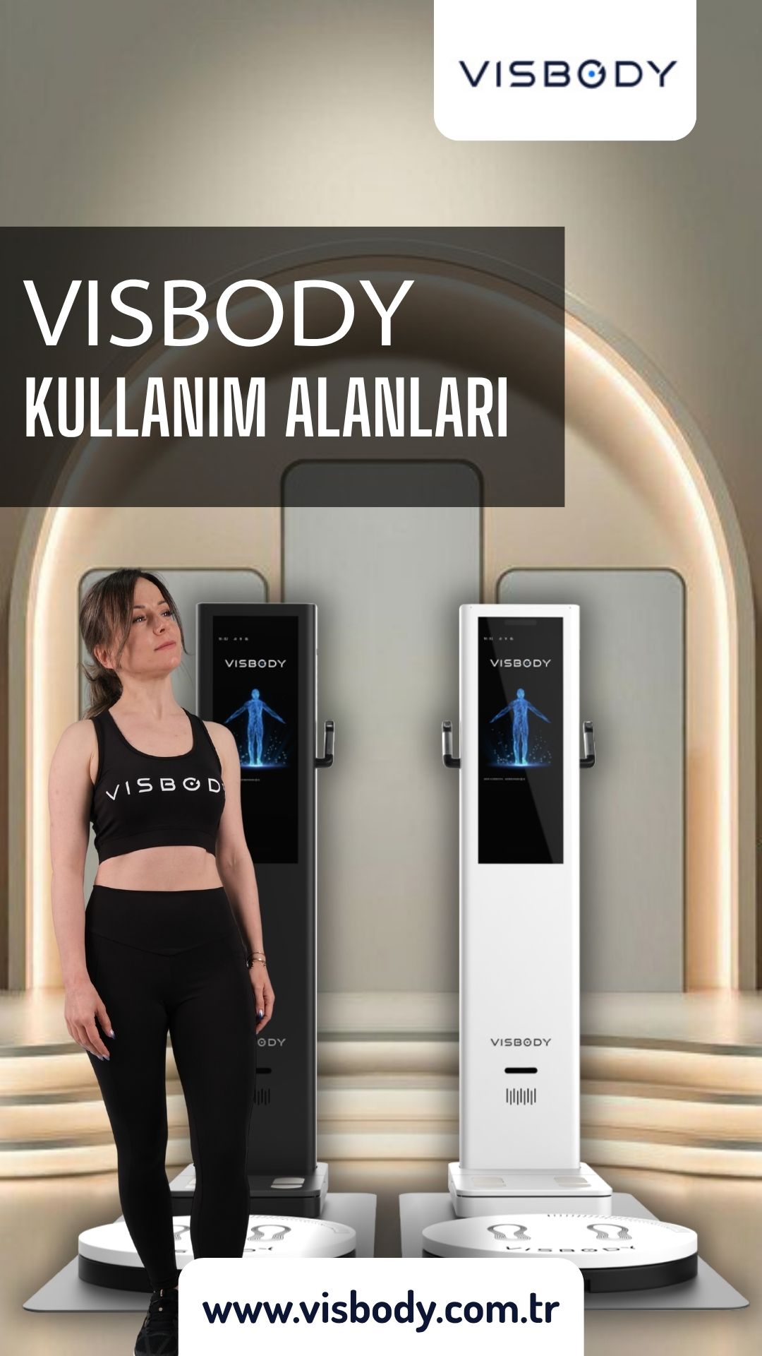 VISBODY KULLANIM ALANLARI