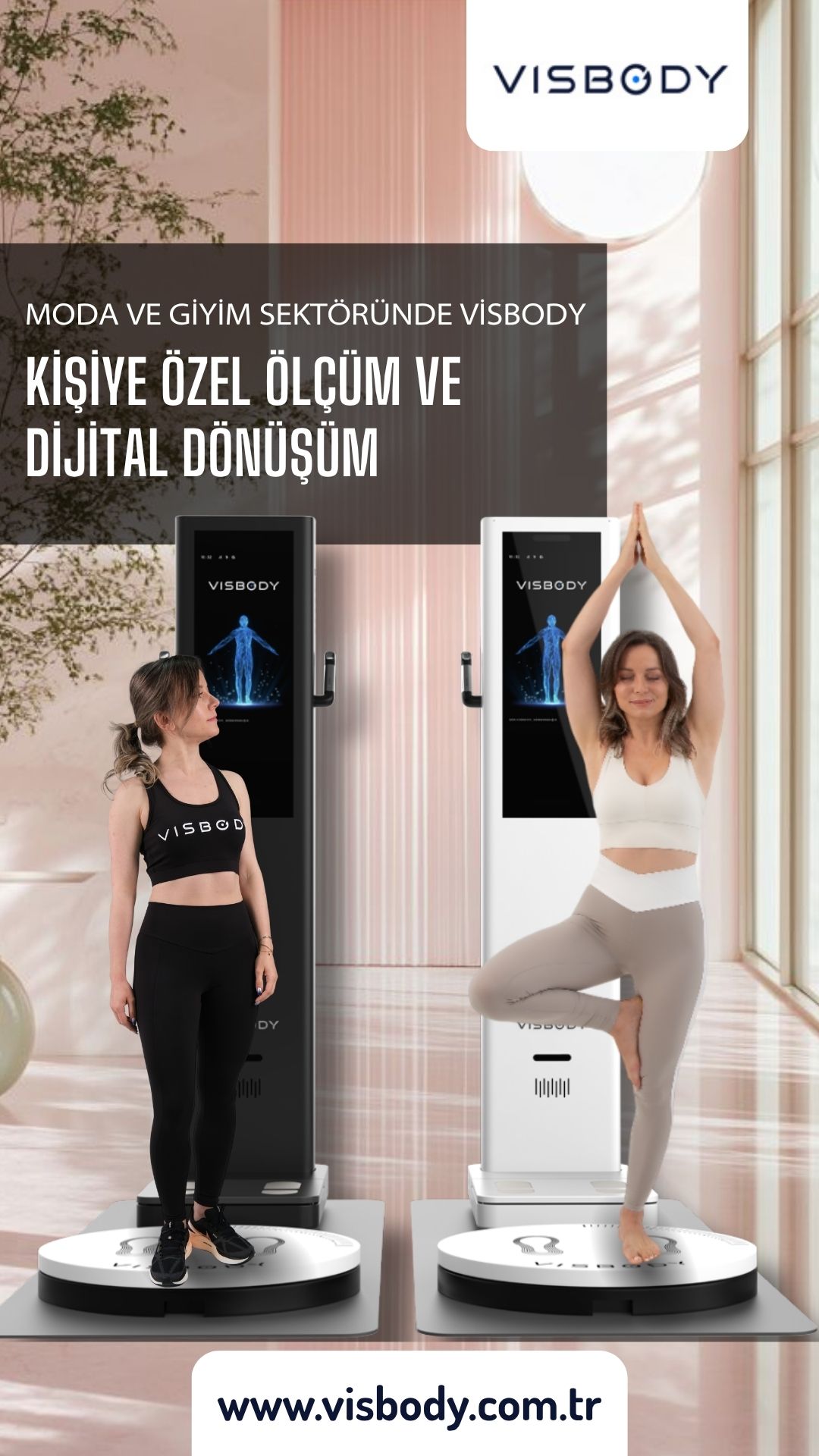 MODA VE GIYIM SEKTORUNDE VISBODY: KISIYE OZEL OLCUM VE DIJITAL DONUSUM